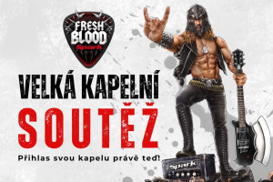VELKÁ KAPELNÍ SOUTĚŽ: Přihlas svou kapelu do Spark Fresh Blood a zahraj si na Euro Bike Festu 2026!