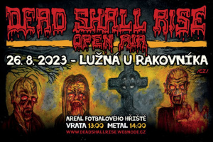 Festival Dead Shall Rise odhaluje mezinárodní line-up